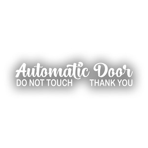 Automatic Door  Presicion Cut Decal