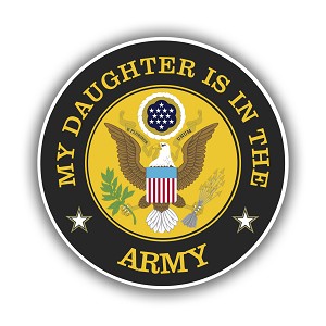 My Daughter is in The Army Precision Cut Decal