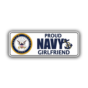 Proud Navy Girlfriend  Precision Cut Decal