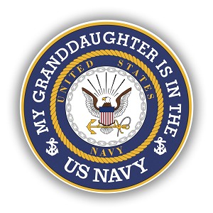 My Granddaughter is in the Navy  Precision Cut Decal