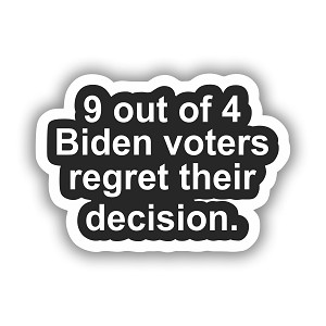 Biden 9 out of 4 Precision Cut Decal