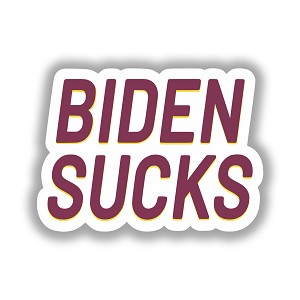 Biden Sucks   Precision Cut Decal