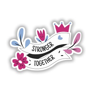 Stronger Together  Precision Cut Decal