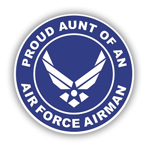 Proud Aunt of an Air Force Airman Blue   Precision Cut Decal