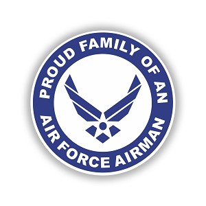 Proud Family of an Air Force Airman   Precision Cut Decal
