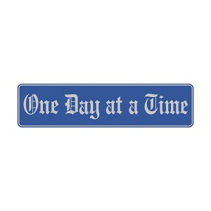 One Day at a Time  Precision Cut Decal
