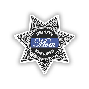 Blue Line Deputy Sheriffs Mom  Precision Cut Decal