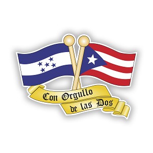 Honduras and Puerto Rico Flags Con Orgullo de las dos   Precision Cut Decal
