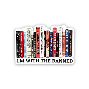 I'm with The Banned Books   Precision Cut Decal