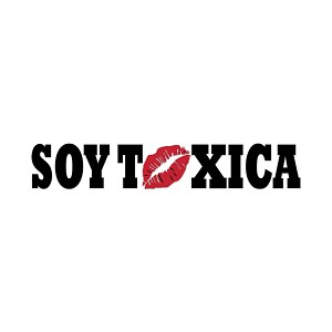 Soy Toxica Precision Cut Decal