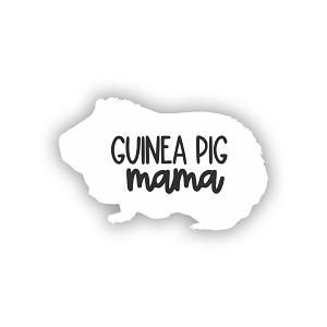 Guinea Pig Mama   Precision Cut Decal