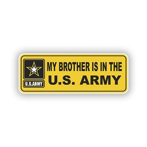 My Brother is in Army  Precision Cut Decal