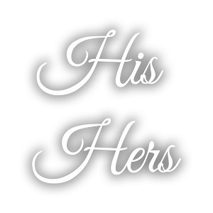 Set of His and Hers    Precision Cut Decal