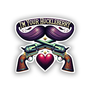 I'm Your Huckleberry Gun Black Moustache  Sticker (Peel' N Stick)