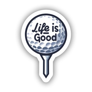 Golf, Life is Good   Sticker (Peel' N Stick)
