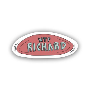 WTF Richard Frisbee   Sticker (Peel' N Stick)