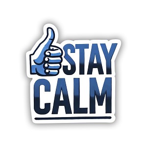 Stay Calm  Precision Cut Decal