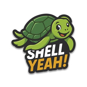 VLD998 Shell Yeah! Cartoon Turtle Presicion Cut Decal