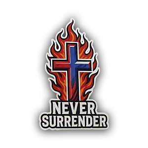 Never Surrender  Precision Cut Decal