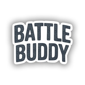 Battle Buddy  Precision Cut Decal