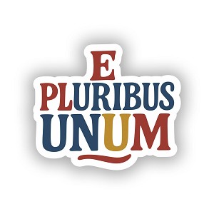 E Pluribus Unum Tricolor  Precision Cut Decal