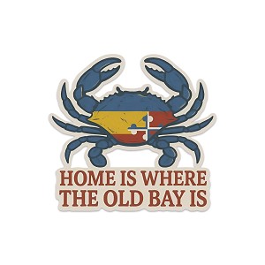 Home is Where The Old Bay is. Maryland Crab Precision Cut Decal