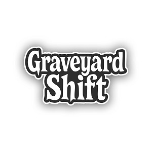 Spooky Graveyard Shift Halloween Precision Cut Decal