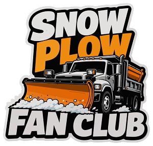 Snow Plow Fan Club  Precision Cut Decal