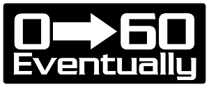 0-60 Eventually  Precision Cut Decal