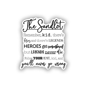 The Sandlot Quote  Sticker (Peel N'Stick)