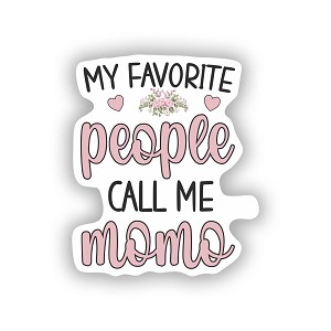 My Favorite People Call Me Momo Grandma Best Momo Flags  Sticker (Peel N' Stick)