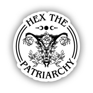 Hex The Patriarchy Sticker (Peel N'Stick)