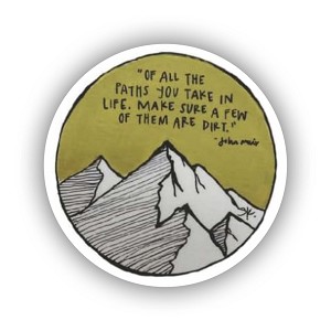 John Muir Quote Sticker (Peel N'Stick)