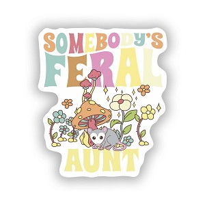 Somebody 's Feral Aunt Opossum Wild Auntie Groovy  Sticker (Peel N'Stick)