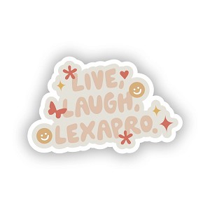 Live Laugh Lexapro  Sticker (Peel N' Stick)