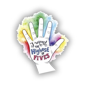 High Five Slogan  Sticker (Peel N' Stick)