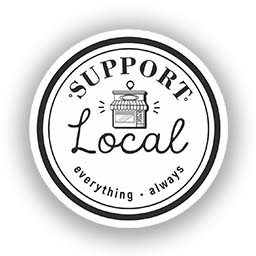 Support Local Everything Always  Sticker (Peel N' Stick)