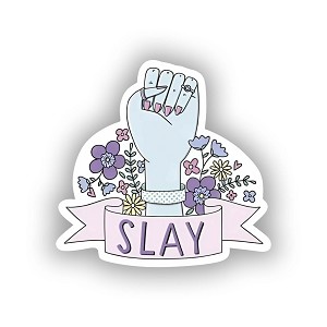 Slay - Fist  Sticker (Peel N' Stick)