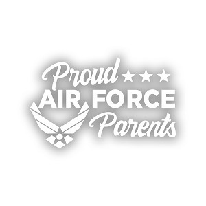 Proud Air Force Parents.   Precision Cut Decal