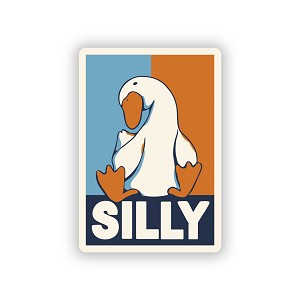 Silly Goose Campaign.   Sticker (Peel N' Stick)