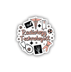 Radiology Technologist. Sticker  (Peel N' Stick)