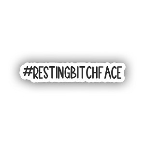 Resting Bitch Sticker (Peel N' Stick)