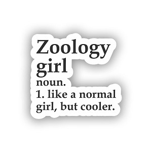 Zoology Girl Funny Zoologist Definition Sticker (Peel N' Stick)
