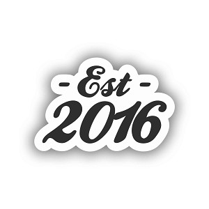 Established 2016  Sticker (Peel N' Stick)