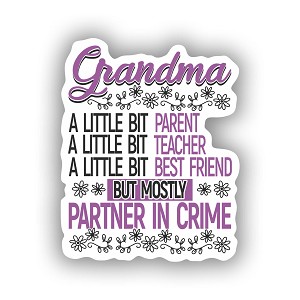 Grandma Partner in Crime  Sticker (Peel N' SticK)