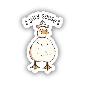 Silly Goose Animal Pun  Sticker (Peel N' Stick)