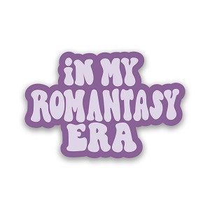 In My Romantasy Era Sticker  (Peel N' Stick)