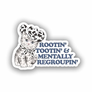 Rootin' Tootin' & Mentally Regroupin', Cowboy Cat  Sticker (Peel N' Stick)
