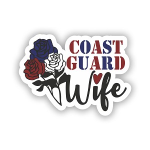 Proud Coast Guard Wife  Precision Cut Decal 